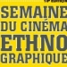 Semaine du Cinéma ethnographique 2012